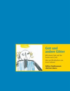 Gott und andere Götter - Volland, Ernst