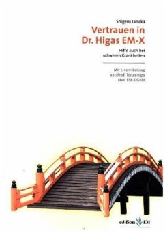 Vertrauen in Dr. Higos EM-X - Tanaka, Shigeru