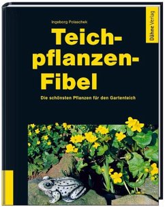 Teichpflanzen-Fibel - Polaschek, Ingeborg
