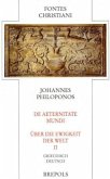 Johannes Philoponus / Fontes Christiani (FC) Bd.64/2, Tl.2