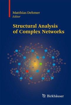 Structural Analysis of Complex Networks - Dehmer, Matthias (ed.)