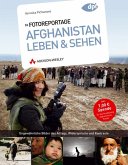 Fotoreportage: Afghanistan Leben & Sehen Fotoreportage: Afghanistan Leben & Sehen