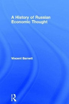 A History of Russian Economic Thought - Barnett, Vincent