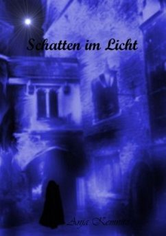 Schatten im Licht - Kemnitz, Anja