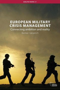 European Military Crisis Management - Giegerich, Bastian