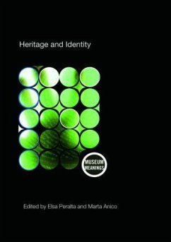 Heritage and Identity - Anico, Marta / Peralta, Elsa (eds.)