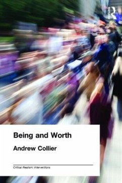 Being and Worth - Collier, Andrew