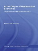 At the Origins of Mathematical Economics