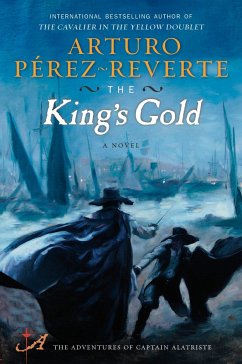 The King's Gold - Perez-Reverte, Arturo