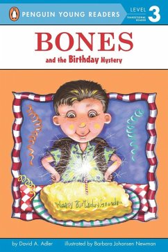 Bones and the Birthday Mystery - Adler, David A.