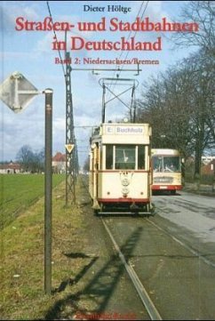 Niedersachsen und Bremen / Straßen- und Stadtbahnen in Deutschland 2