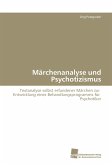 Märchenanalyse und Psychotizismus