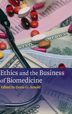 Ethics and the Business of Biomedicine