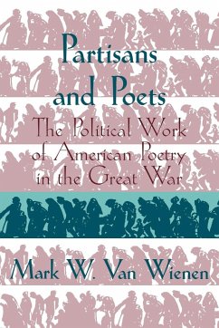 Partisans and Poets - Wienen, Mark W. Van; Wienen, Mark W. Van