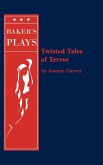 Twisted Tales of Terror