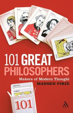 101 Great Philosophers - Pirie, Madsen
