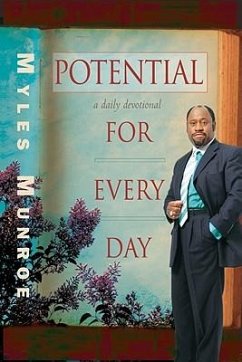 Potential for Every Day: A Daily Devotional - Munroe, Myles