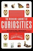 The Medicine Cabinet of Curiosities