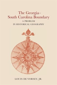 The Georgia-South Carolina Boundary - De Vorsey, Louis
