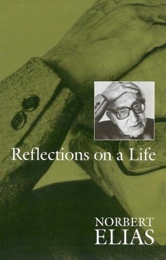 Reflections on a Life - Elias, Norbert