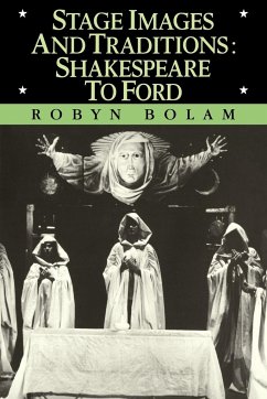 Stage Images and Traditions - Bolam, Robyn; Robyn, Bolam