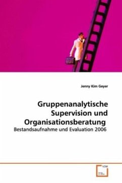 Gruppenanalytische Supervision und Organisationsberatung - Geyer, Jenny Kim