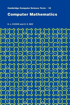 Computer Mathematics - Cooke, D. J.; Bez, H. E.