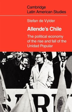 Allende's Chile - De Vylder, Stefan; Stefan, De Vylder