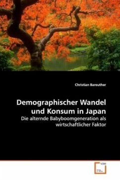 Demographischer Wandel und Konsum in Japan - Bareuther, Christian