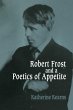 Robert Frost and a Poetics of Appetite - Bild 1
