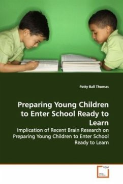 Preparing Young Children to Enter School Ready to Learn - Thomas, Patty Ball