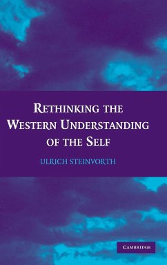 Rethinking the Western Understanding of the Self - Steinvorth, Ulrich