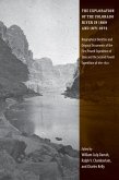 The Exploration of the Colorado River in 1869 and 1871-1872: Biographical Sketches and Original Documents of the First Powell Expedition of 1869 and t