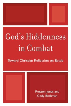 God's Hiddenness in Combat - Jones, Preston; Beckman, Cody