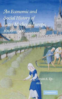 An Economic and Social History of Later Medieval Europe, 1000-1500 - Epstein, Steven A.
