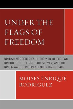 Under the Flags of Freedom - Rodriguez, Moises Enrique