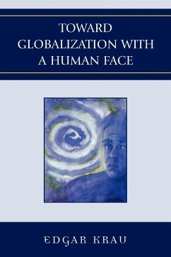 Toward Globalization with a Human Face - Krau, Edgar