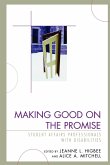 Making Good on the Promise