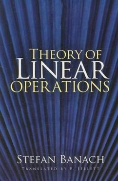 Theory of Linear Operations - Banach, Stefan