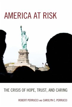 America at Risk - Perrucci, Robert; Perrucci, Carolyn C.