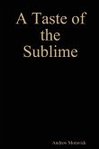 A Taste of the Sublime (A Story of Sonnets)