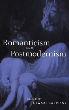 Romanticism and Postmodernism - Larissey, Edward