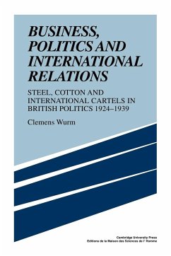 Business, Politics and International Relations - Wurm, Clemens