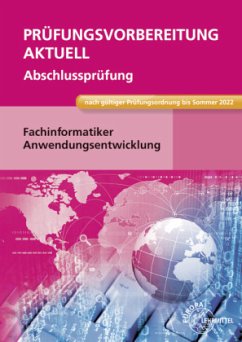 Prüfungsvorbereitung aktuell - Fachinformatiker Anwendungsentwicklung - Hardy, Dirk;Schellenberg, Annette