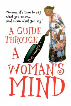 A Guide Through a Woman's Mind