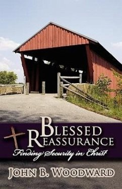 Blessed Reassurance - Woodward, John B.