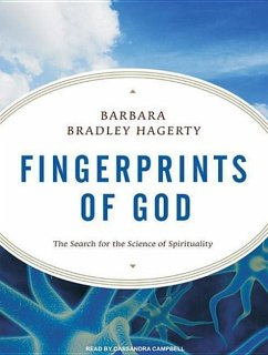 Fingerprints of God: The Search for the Science of Spirituality - Hagerty, Barbara Bradley