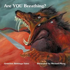 Are You Breathing? - Reininga-Yates, Gretchen