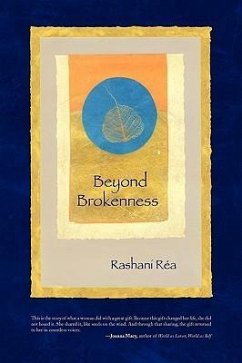 Beyond Brokenness - Réa, Rashani