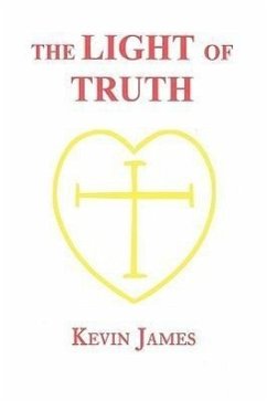 The Light of Truth - James, Kevin